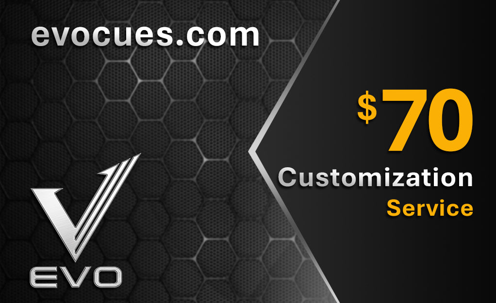 EVO Customization Service
